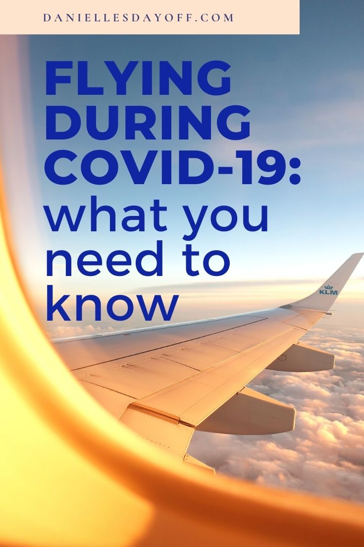flying during covid what you need to know