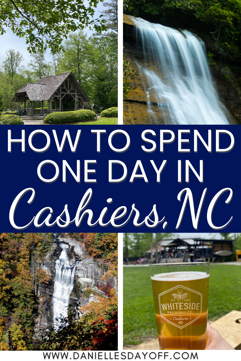 pinterest pin titled how to spend one day in Cashiers NC